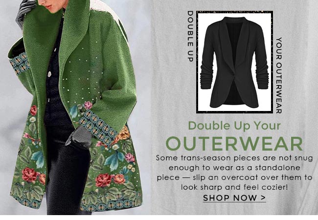 DoubleUpYourOuterwear