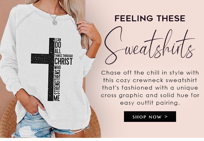FeelingTheseSweatshirts