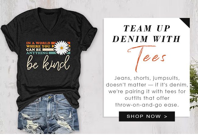TeamUpDenimWithTees