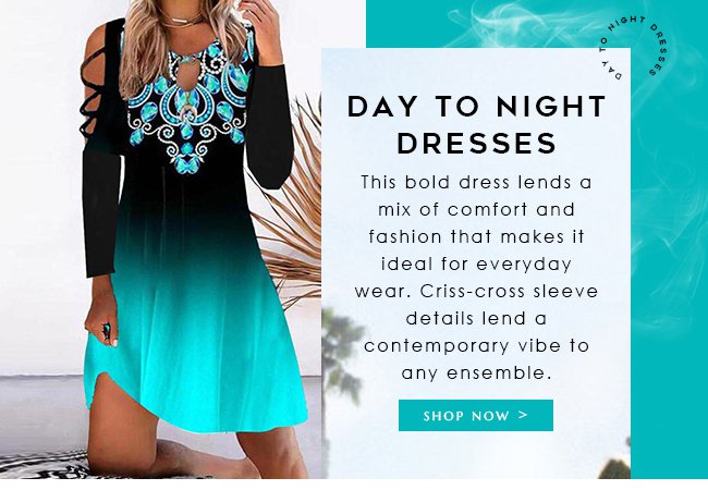 DAY-TO-NIGHT-DRESSES