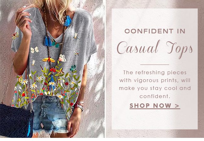 ConfidentInCasualTops