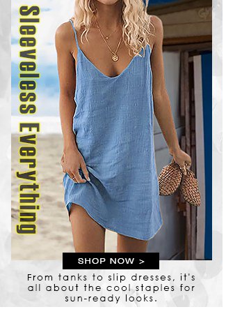 SleevelessEverything