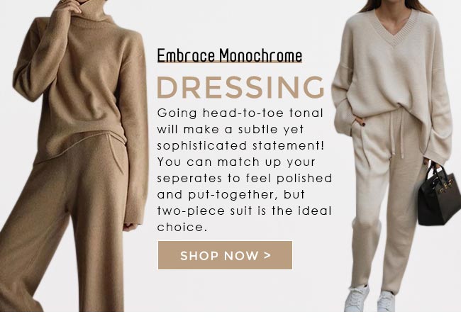EmbraceMonochromeDressing