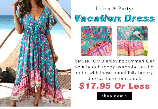 LifesAPartyVacationDress