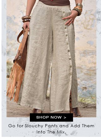 SlouchyPants